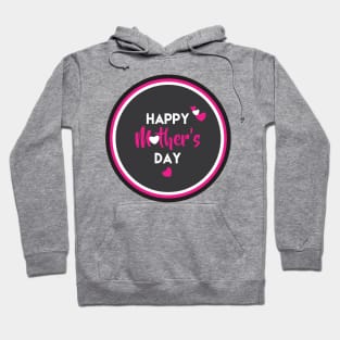 Happy Mother's Day Hoodie